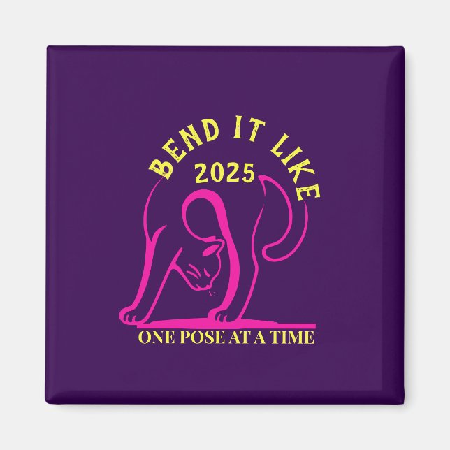 Anpassbare "Bend It Like 2025" Yoga Katze Magnet (Vorne)