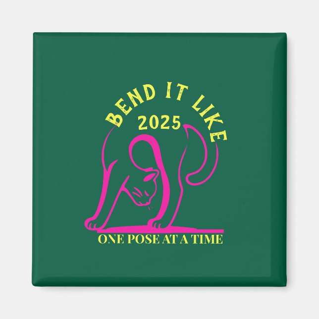 Anpassbare "Bend It Like 2025" Yoga Katze Magnet (Vorne)