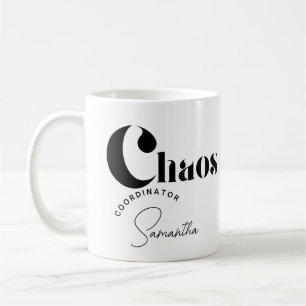 Anpassbare "Chaos Coordinator"-Tasse Kaffeetasse