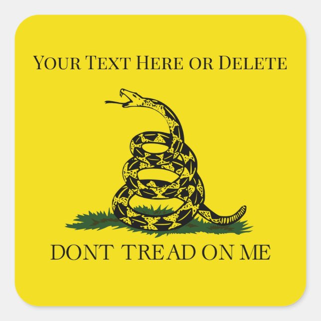 Anpassbare Don't Tread on Me Snake Gadsden Flag Quadratischer Aufkleber (Vorderseite)