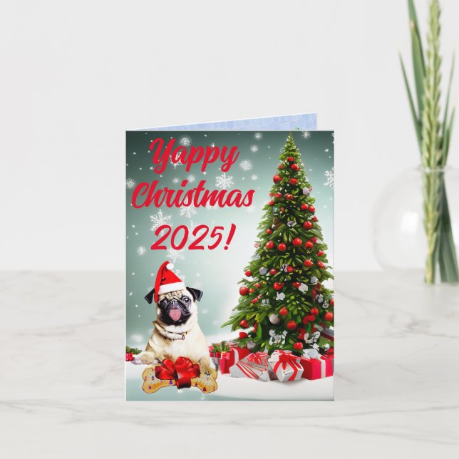 Anpassbare Funny Mops Hund Yappy Xmas Card Karte (Vorderseite)