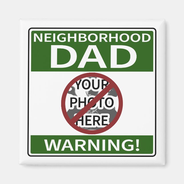 Anpassbare Nachbarschafts-Vater signieren Green X' Magnet (Vorne)