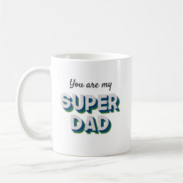 Anpassbare Nachricht für Superdad Kaffeetasse