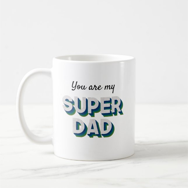Anpassbare Nachricht für Superdad Kaffeetasse (Links)