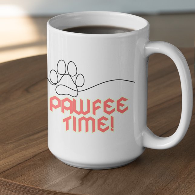 Anpassbare PawFee Zeit Kaffeetasse (Von Creator hochgeladen)
