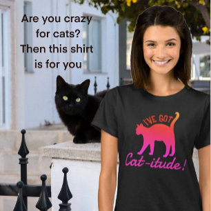 Anpassbare Popular Colorful Ich habe Cat-itude Got T-Shirt