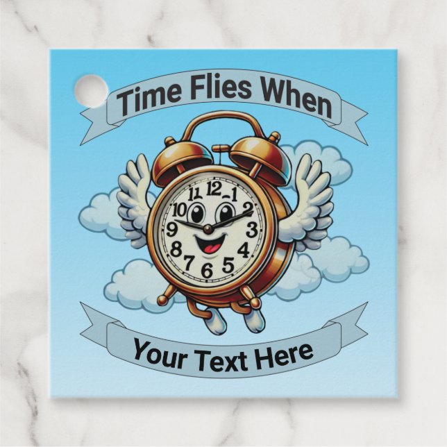 Anpassbare "Zeitfliegen, wenn" Uhr Geschenkanhänger (Vorderseite)