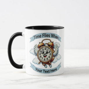 Anpassbare "Zeitfliegen, wenn" Uhr Tasse