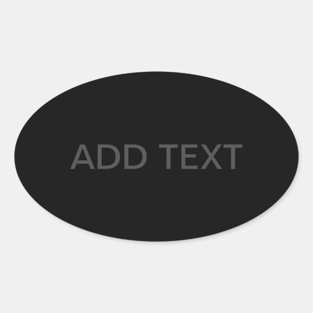Anpassbarer Text | Bold Modern Black & Dark Gray Ovaler Aufkleber (Vorderseite)