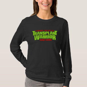 Anpassbarer Transplantationswarrior T-Shirt