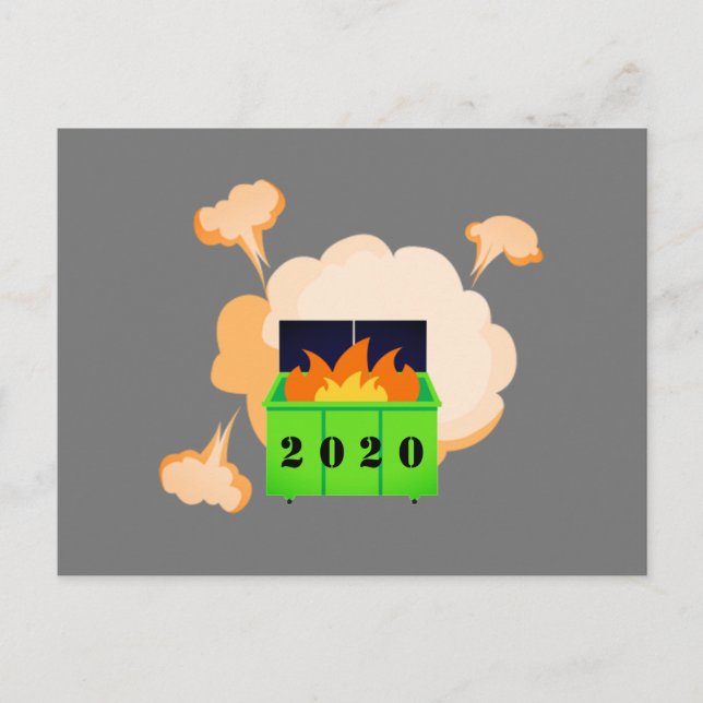 Anpassbares Müllcontainer-Feuer 2020 Postkarte (Vorderseite)