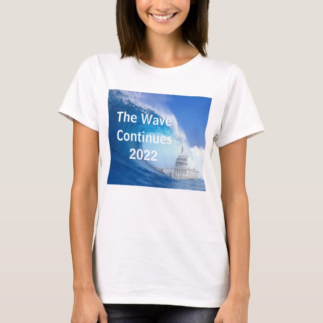 Anpassen des Blue Wave Election 2022 T - Shirt (Vorderseite)