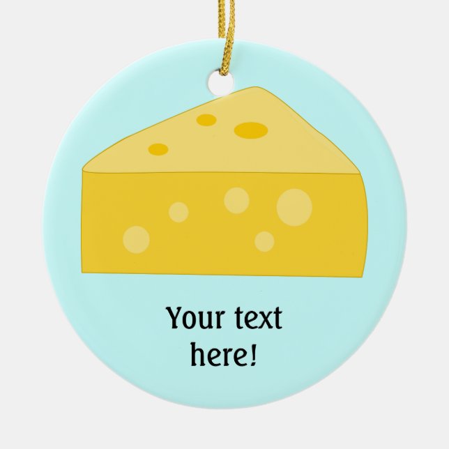 Anpassen dieser Big-Cheese-Grafik Keramikornament (Vorne)