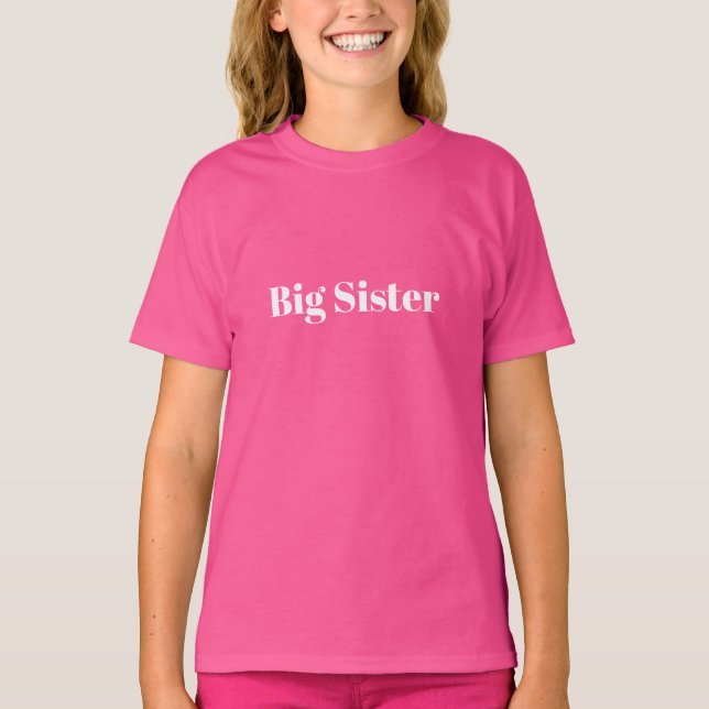 Anpassen mit Namen, Text minimalistisch Big Sister T-Shirt (Vorderseite)