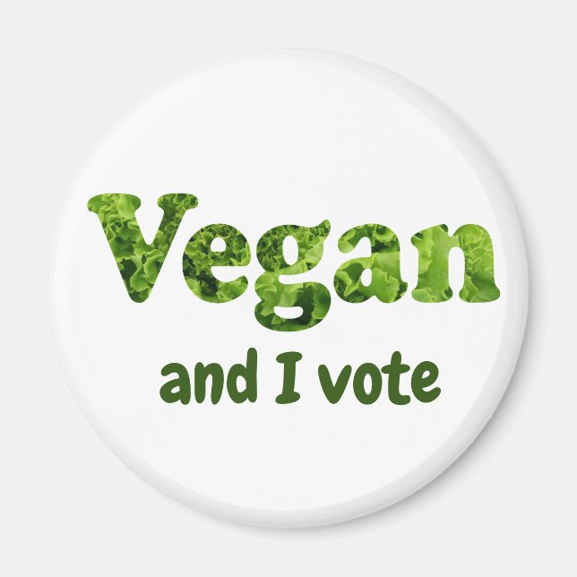 Anpassen Veganer aktivistischer Wähler Magnet (Vorne)