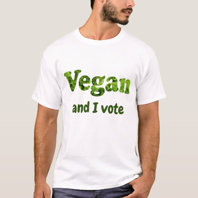 Anpassen Veganer aktivistischer Wähler T-Shirt (Vorderseite)