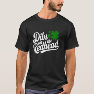 Anrecht auf die Rothaarige mit Shamrocks Humor T-Shirt