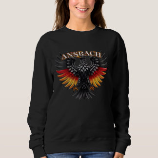 Ansbach Deutsch Deutschland Deutsches Souvenirarti Sweatshirt