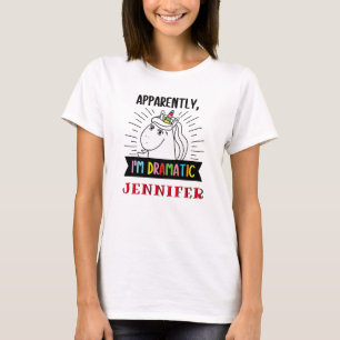 Anscheinend bin ich dramatische Unicorn Personalis T-Shirt