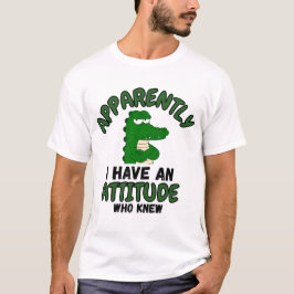 Anscheinend habe ich eine Einstellung, wer hätte d T-Shirt