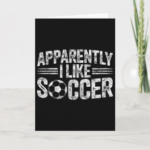 Anscheinend mag ich Fußball Vintage Spieltag Mama Karte