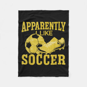 Anscheinend mag ich Soccer Funny Minimalistisches Fleecedecke