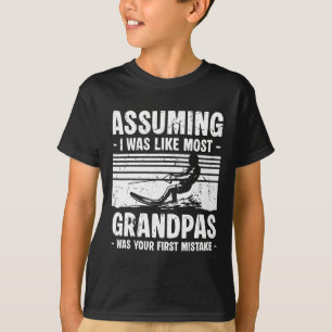 Anscheinend war ich wie die meisten Omas/Opas Wass T-Shirt