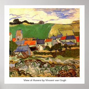 Ansicht von Auvers Vincent van Gogh Poster