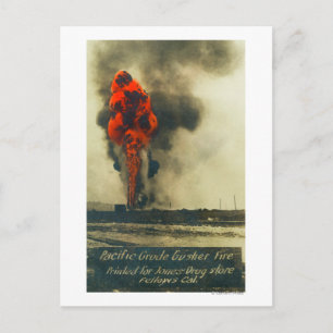 Ansicht von Pacific Crude Gusher FireFellows, CA Postkarte