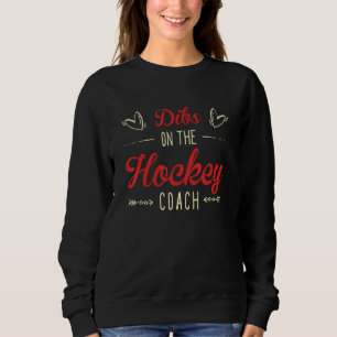 Anspruch auf den Hockey-Trainer Sprüche Hockey-Tra Sweatshirt