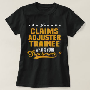 Ansprüche Adjuster Trainee T-Shirt
