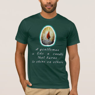 Anstatt die Dunkelheit zu verfluchen, zünde eine K T-Shirt