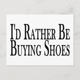 Anstatt Schuhe zu kaufen Postkarte