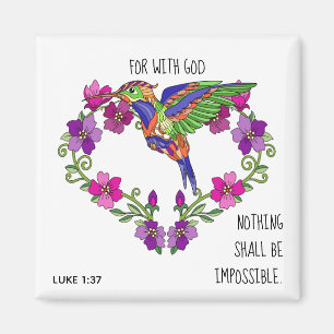Anstrichene Blume, Vers von Luke 1:37 Magnet