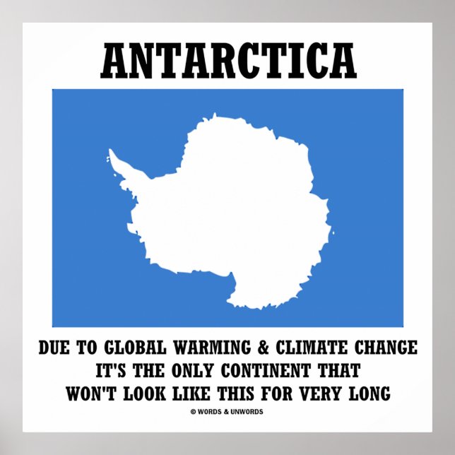 Antarctica Global Warming Climate Change Poster (Vorne)