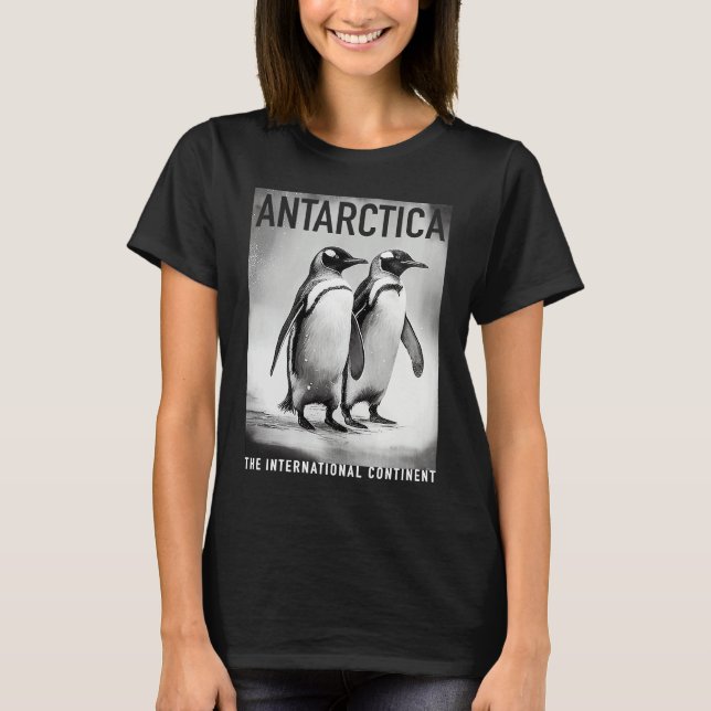 Antarctica Penguins The International Continent T-Shirt (Vorderseite)