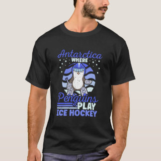 Antarktika, wo Pinguine Eishockey spielen T-Shirt