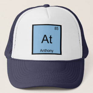 Anthony Name Chemie Element Periodensystem Truckerkappe