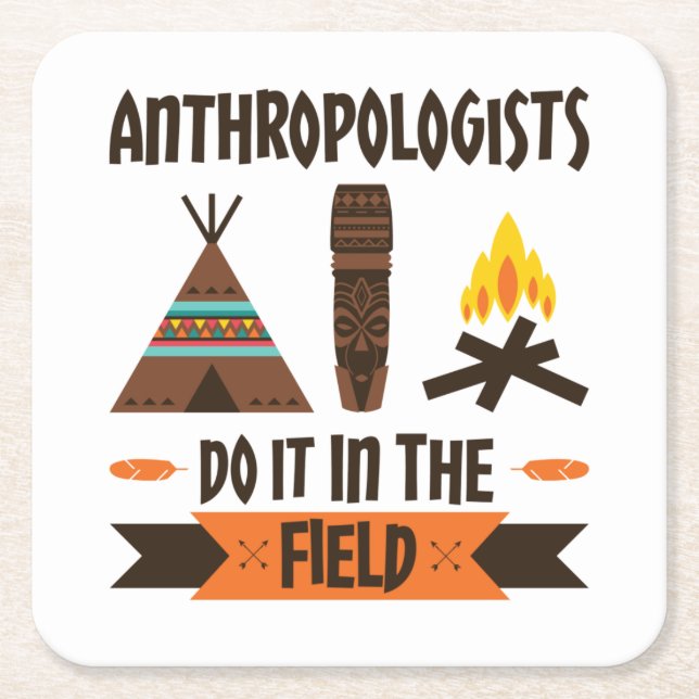 Anthropologen tun es in der Feldanthropologie Rechteckiger Pappuntersetzer (Vorderseite)