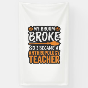 Anthropologie-Lehrer-Halloween-Besen zerbrochen Banner