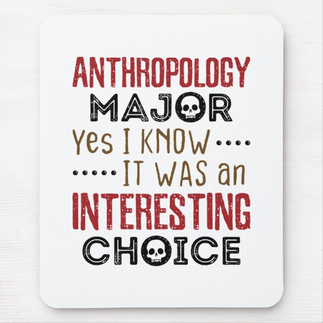 Anthropologie Major Ja ich kenne interessante Wahl Mousepad (Vorne)