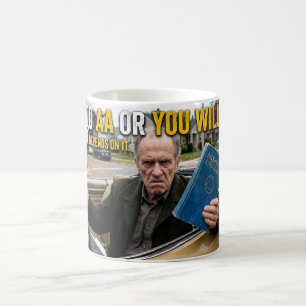 Anti-AA – Geh zu AA, sonst wirst du sterben Satire Kaffeetasse
