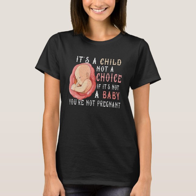 Anti Abortion Pro Life Wahl Stoppt ungeborene Lebe T-Shirt (Vorderseite)