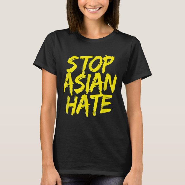 Anti-asiatischer Rassismus Aapi-Unterstützung stop T-Shirt (Vorderseite)
