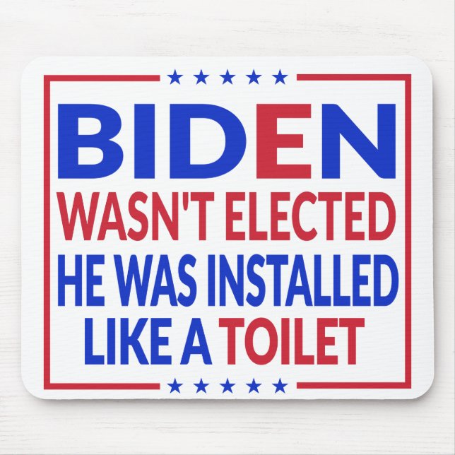 Anti Biden, Joe Biden wie eine Toilette - Anti Bid Mousepad (Vorne)