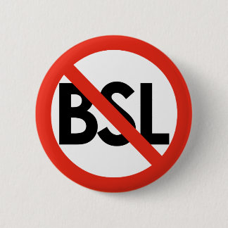 Anti-BSL Knopf Button