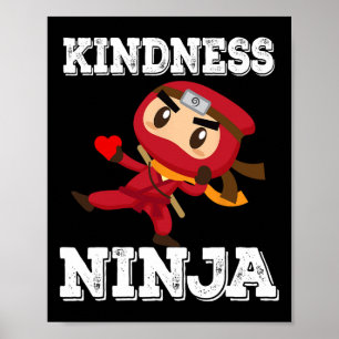 Anti Bullying Kindness Ninja School Lehrer Studen Poster