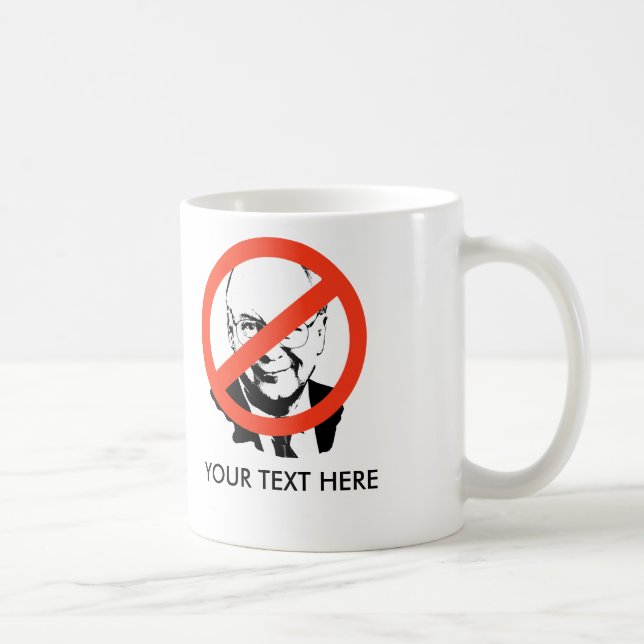 ANTI-CHENEY: Anti-Dick Cheney Kaffeetasse (Rechts)
