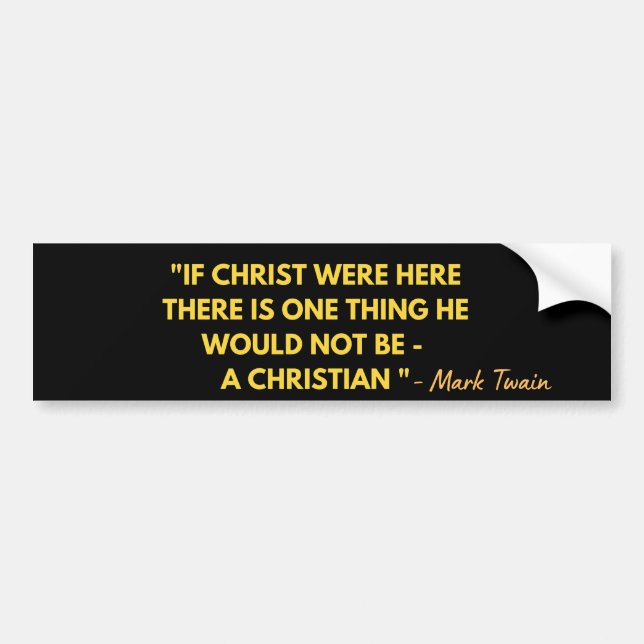 Anti Christlich Mark Twain Zitat Autoaufkleber (Vorne)
