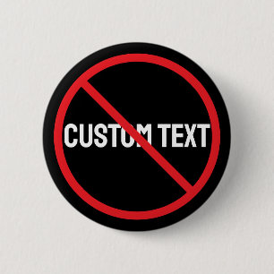 Anti-Custom-Text-Schwarzer-Runder-Button-Designsti Button
